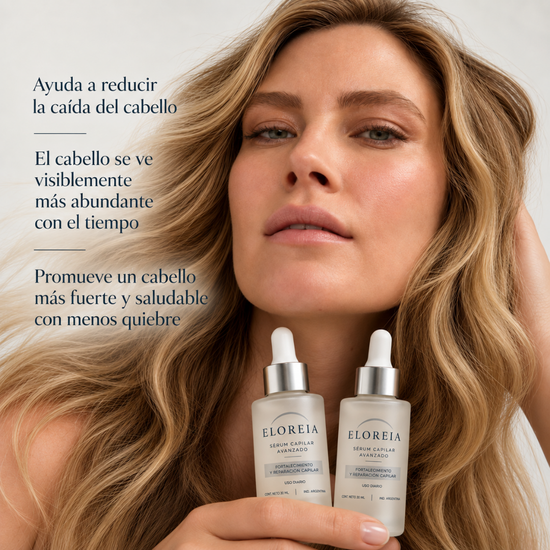 ELOREIA® Sérum Capilar Avanzado | Cabello Más Fuerte y con Mayor Densidad